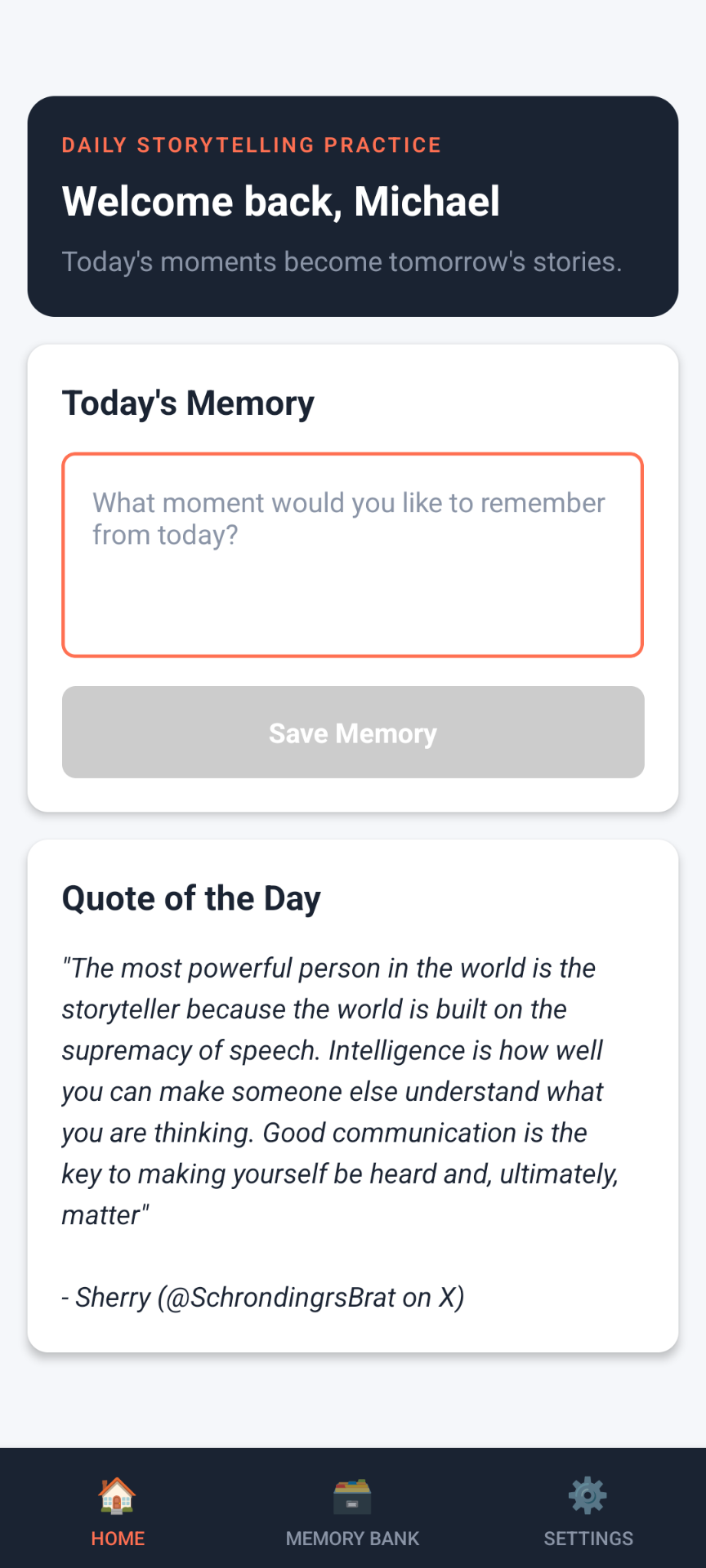 StoryCoach home screen — daily memory capture and quote of the day